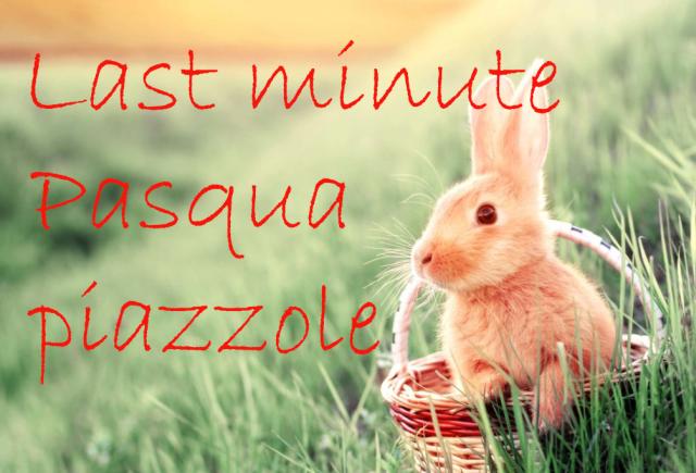 Last Minute Pasqua 2023